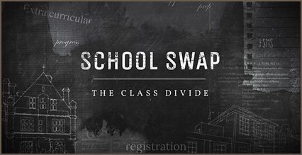 School Swap – The Class Divide